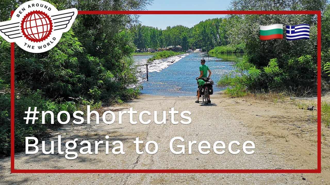 #noshortcuts Bulgaria to Greece