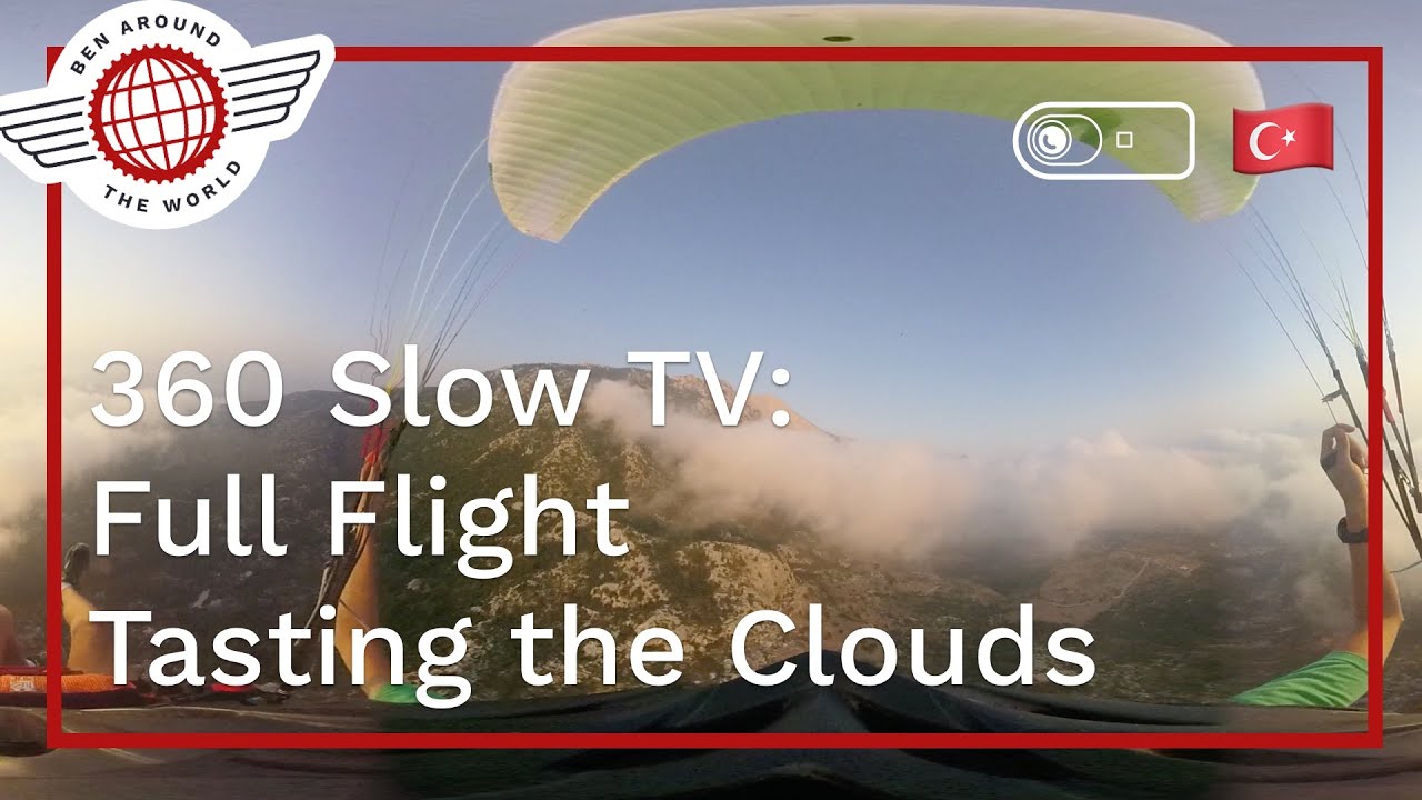 SlowTV in 360: Oludeniz Full Cloud Flight