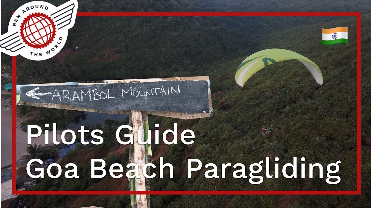 Goa Beach Paragliding – Pilots Guide