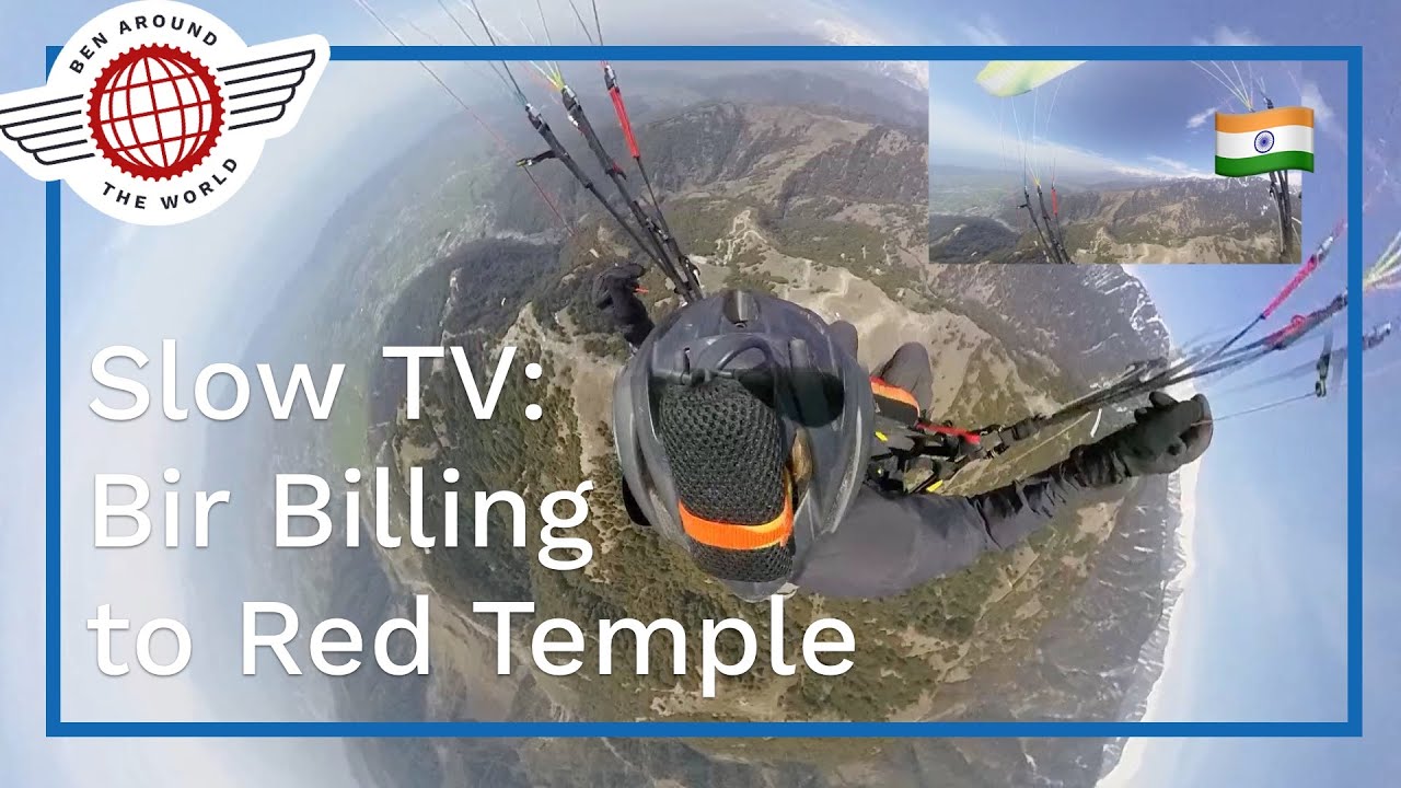 SlowTV: Bir Billing to Red Temple – Full Beginner Paragliding XC Flight