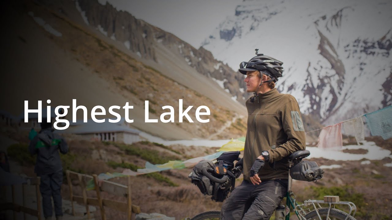 Highest Lake – Cycling to Tilicho Lake, Nepal